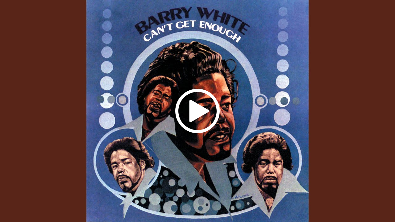 Barry White - Can't Get Enough of Your Love, Babe - Ami Music