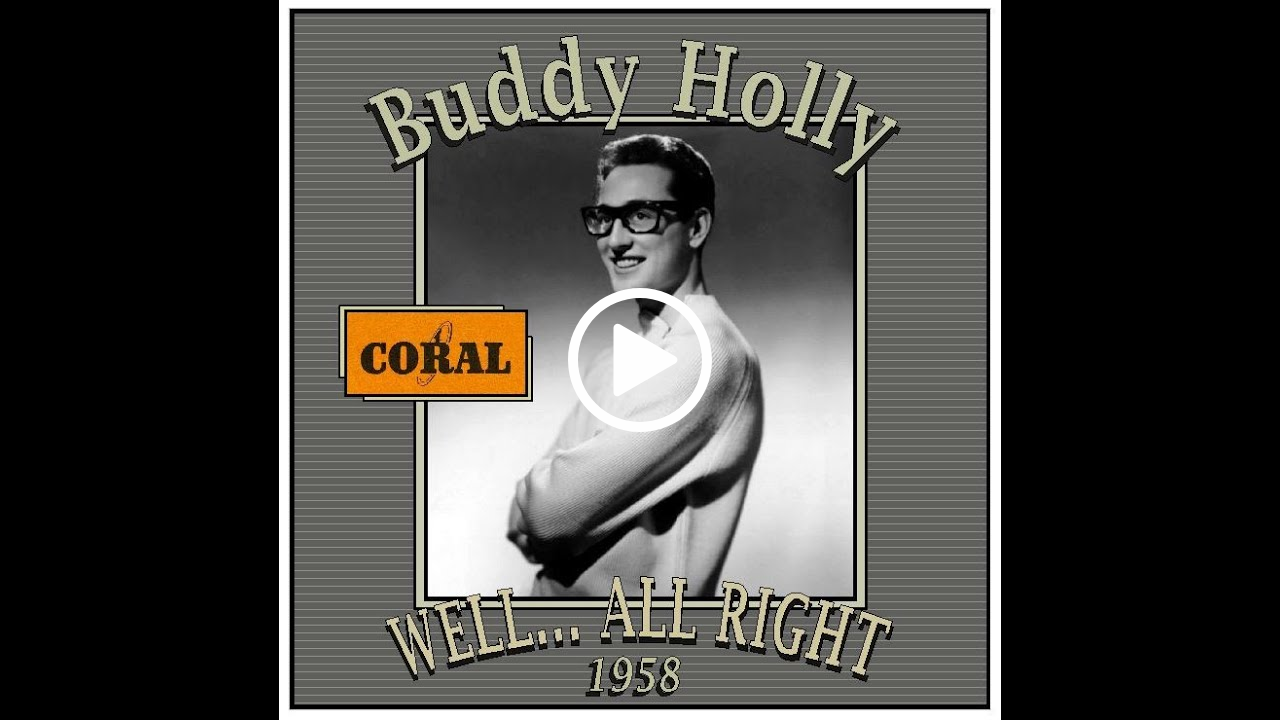 Buddy Holly - Well… All Right - Ami Music